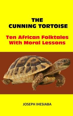  The Clever Tortoise!：一則探討狡猾與機智的尼日利亞民間故事